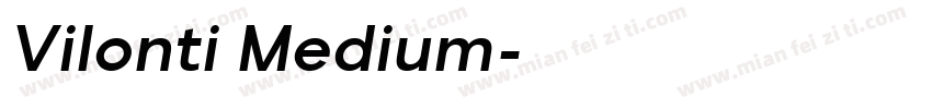 Vilonti Medium字体转换